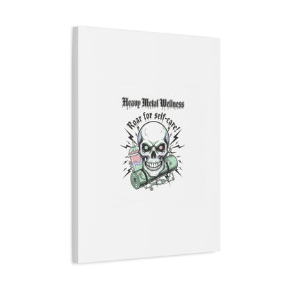 Roar for Self-Care Skull Canvas | heavy metal wellness, gothic wellness quote