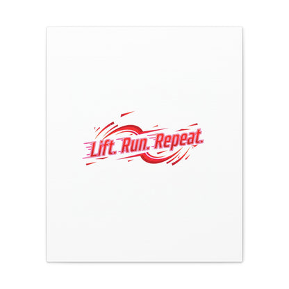 Lift Run Repeat Canvas | Fitness Wall Art, Gym Motivation