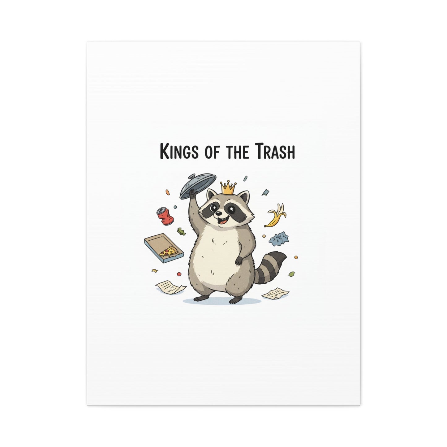 Kings of the Trash Canvas, Raccoon Doodle | Trash Panda, Goofy Critter Art