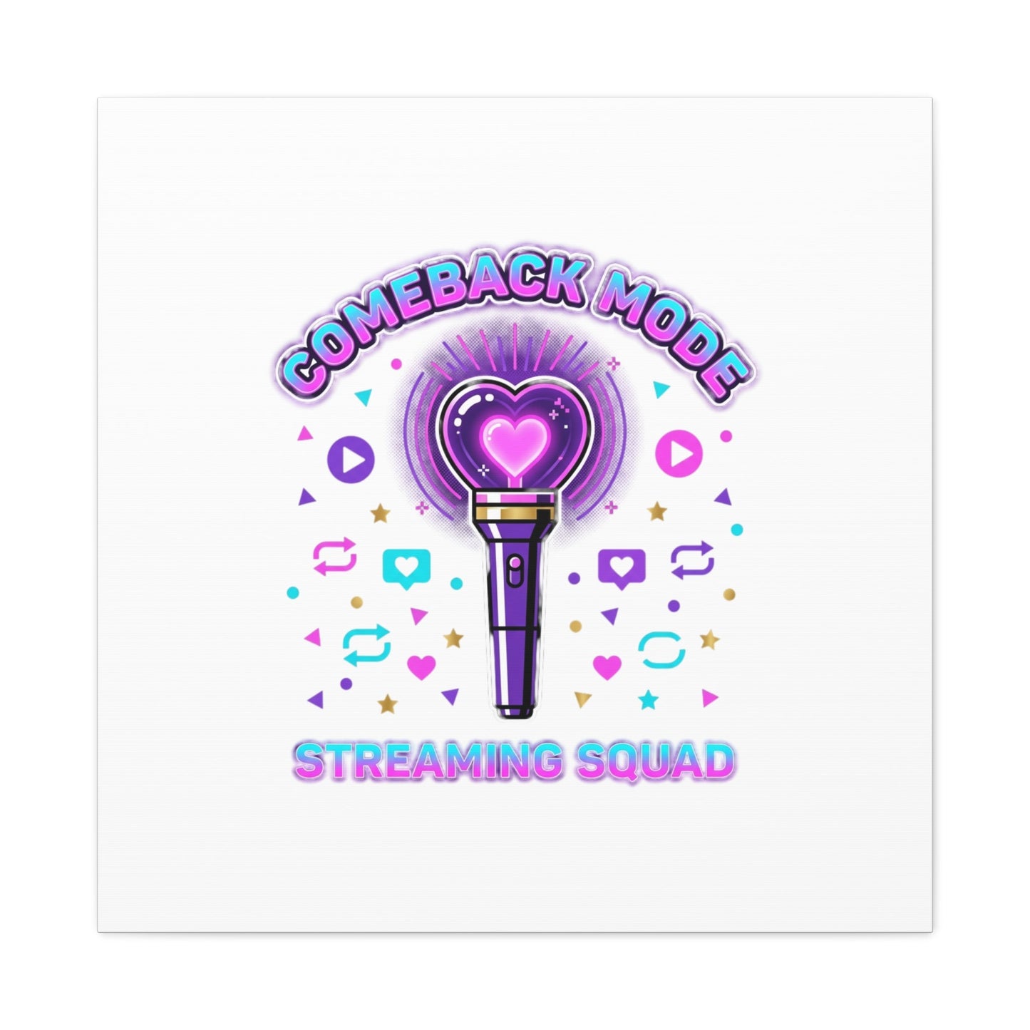 Comeback Mode Lightstick Canvas | K-pop Comeback, Streaming Squad