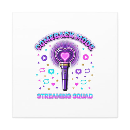 Comeback Mode Lightstick Canvas | K-pop Comeback, Streaming Squad
