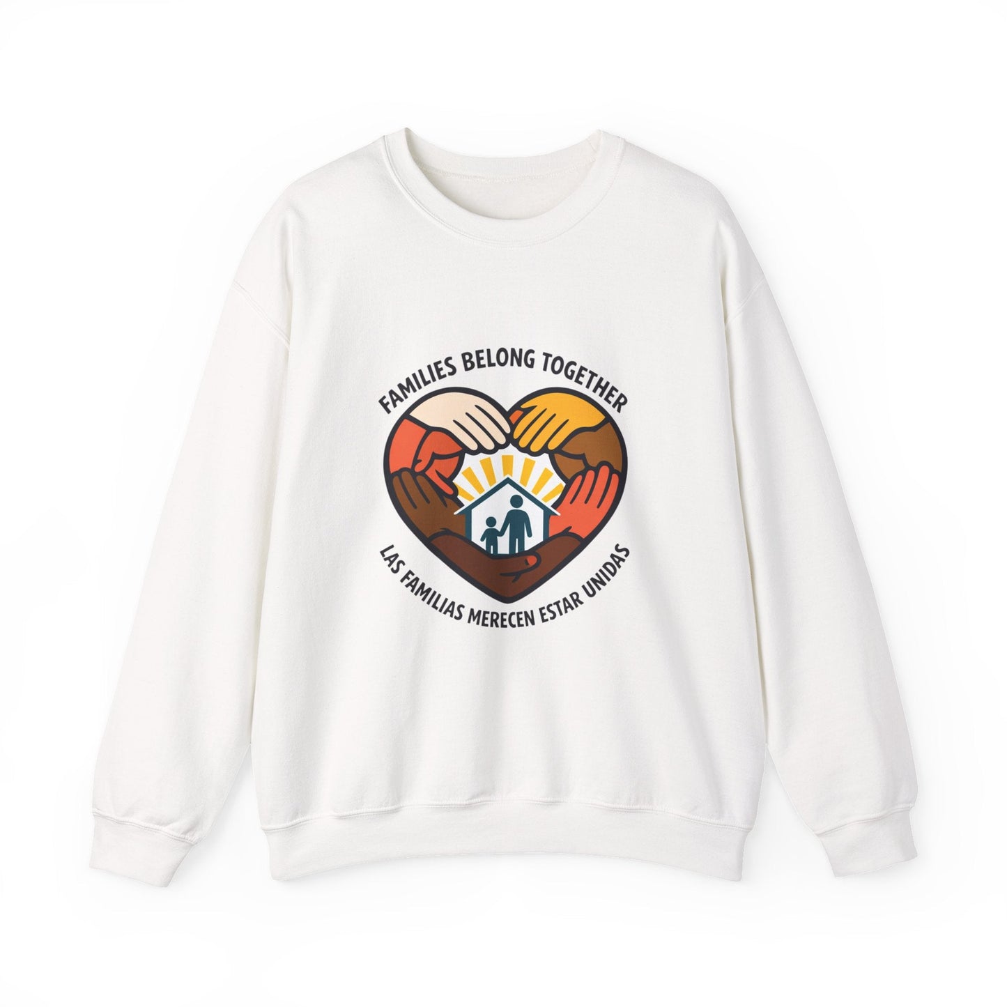 Families Belong Together Sweatshirt | family unity, immigrant rights, solidaridad