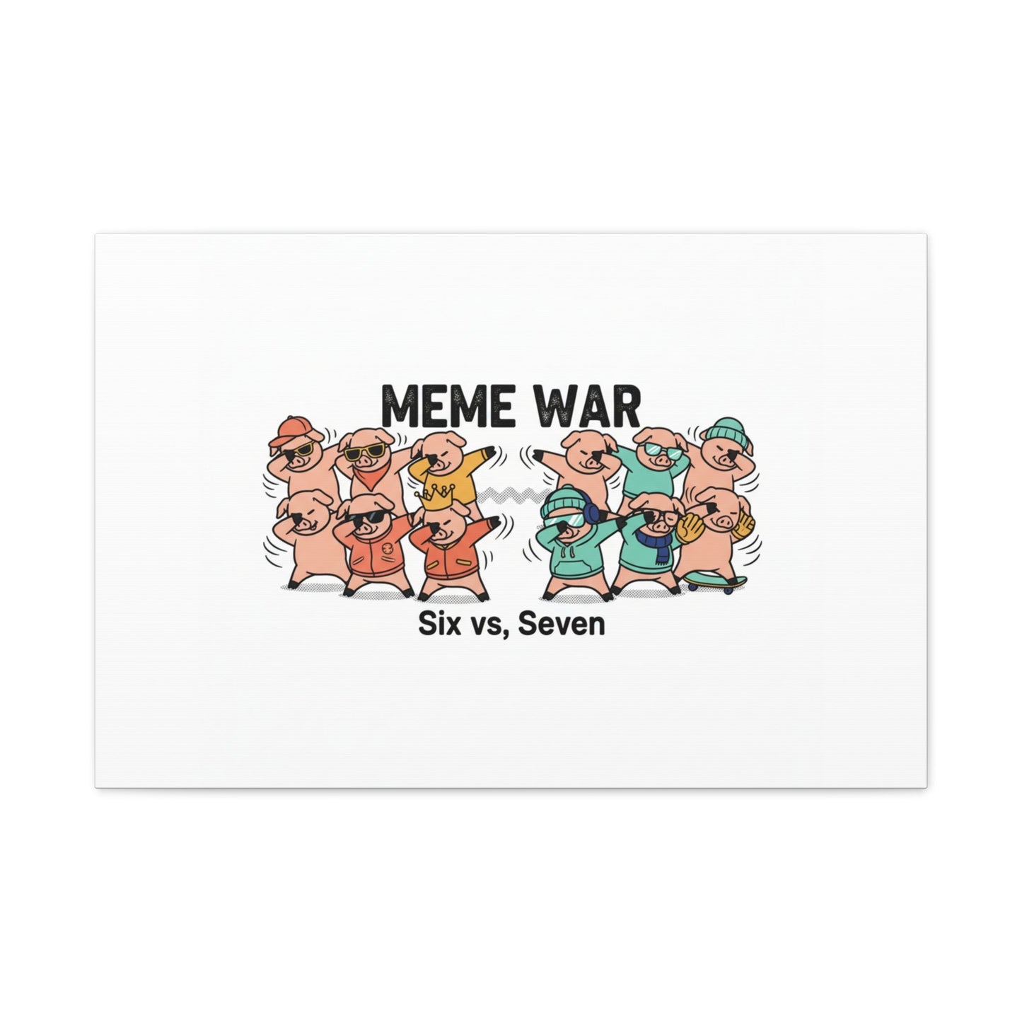 Meme War: Six vs. Seven Canvas Wall Art