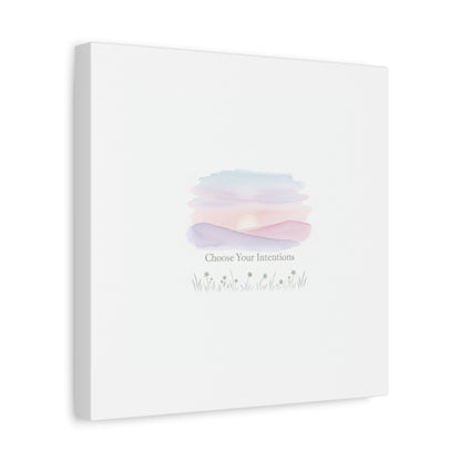 Choose Your Intentions Canvas, soft wellness poster, pastel gradient mindfulness art