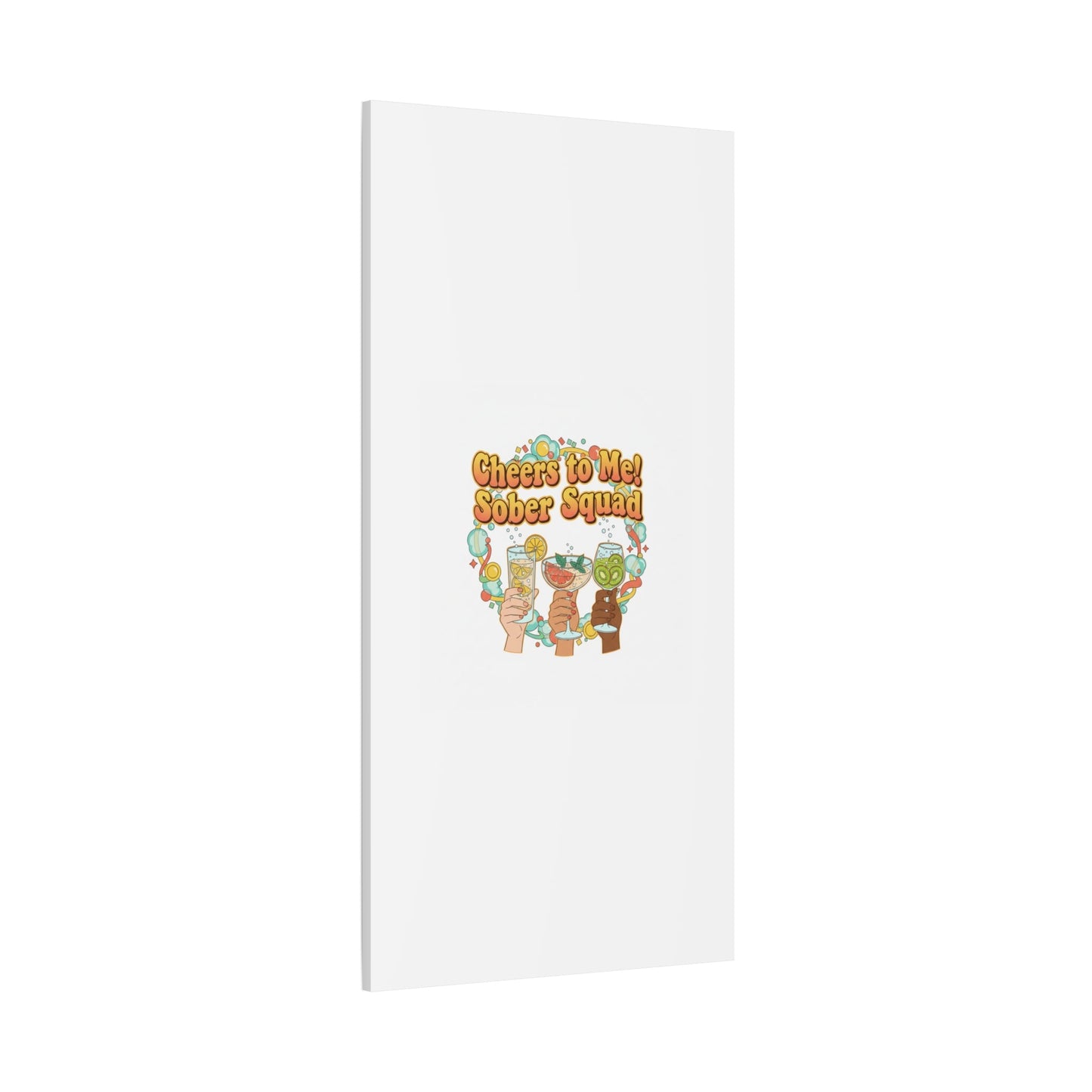 Cheers to Me Sober Squad Canvas | Dry January Mocktail Art
