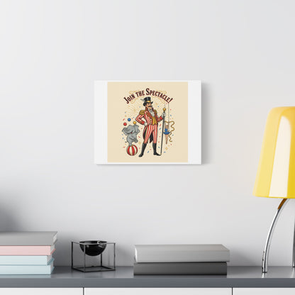 Join the Spectacle Circus Art Print | Matte Canvas, Stretched, Vintage Carnival Design