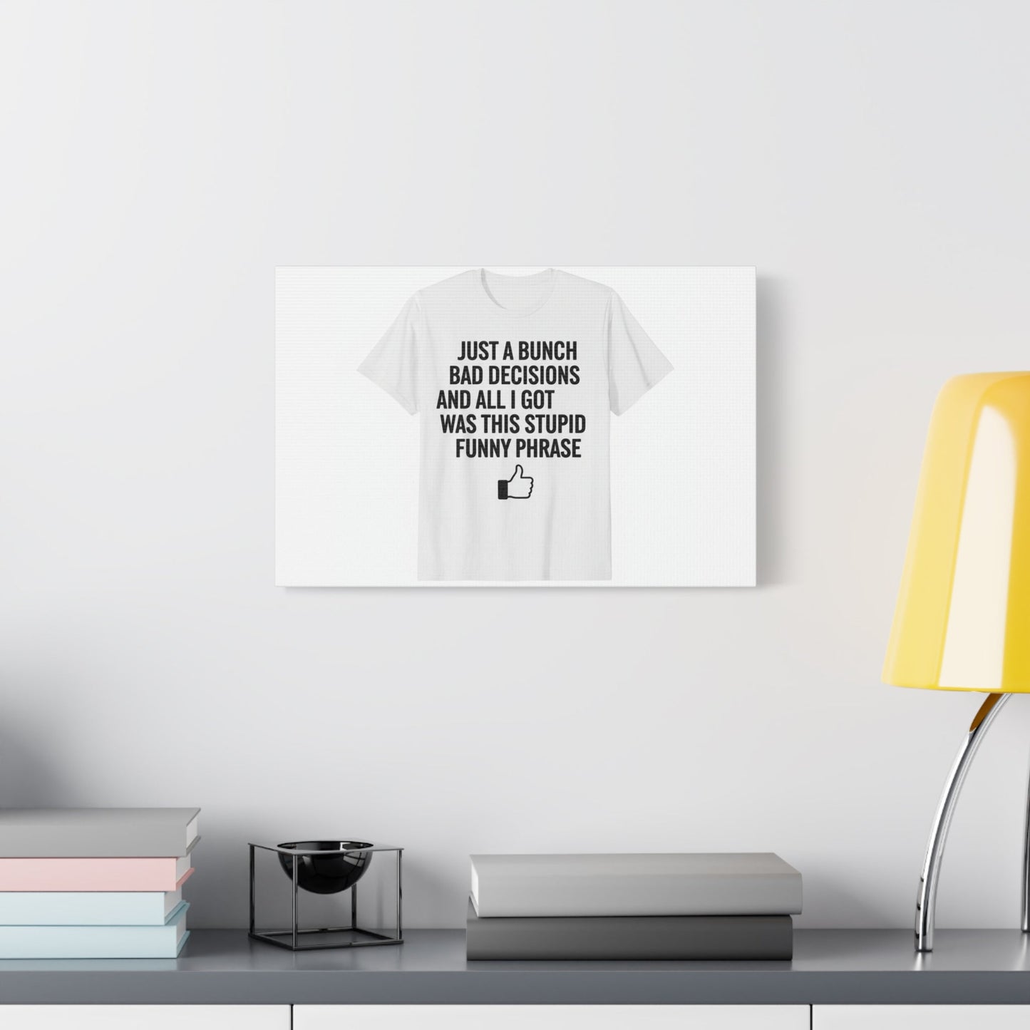 self-deprecating quote Canvas | sarcastic introvert wall art, anxiety humor
