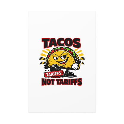 Tacos Not Tariffs Canvas | political taco pun, tariff backtrack meme