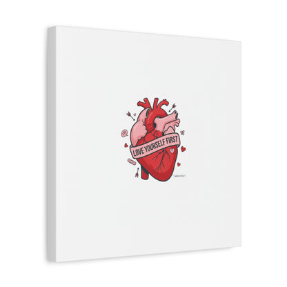 Love Yourself First Canvas, Hearts-with-a-Twist, Anti-Valentine Art