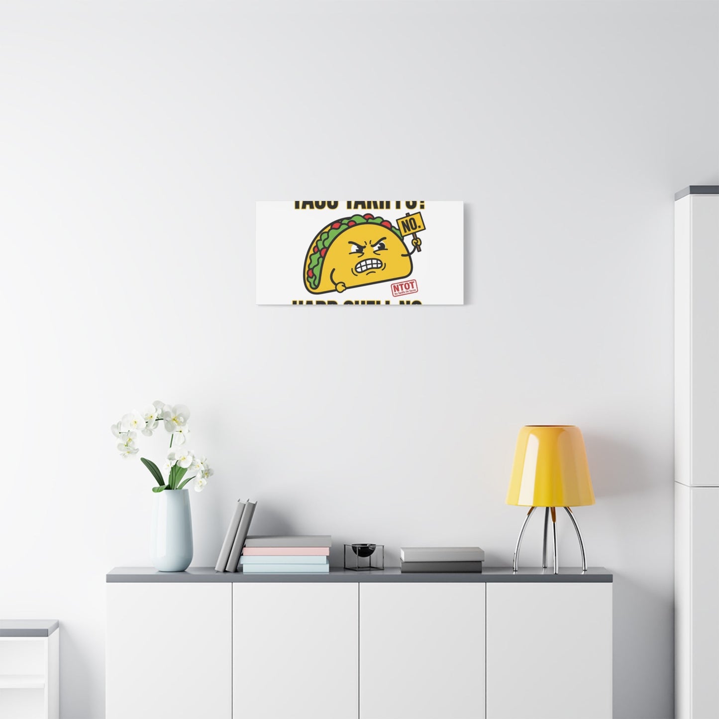 Taco Tariffs? Hard Shell No. Canvas