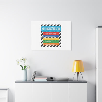 #1 Procrastinator Canvas, Rank-Style List Poster | Top-List Ranking Obsession