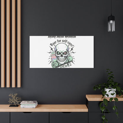 Roar for Self-Care Skull Canvas | heavy metal wellness, gothic wellness quote