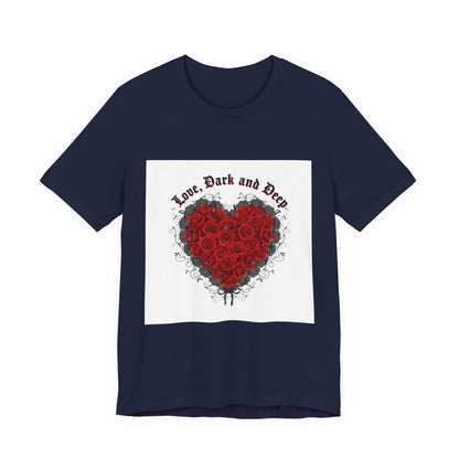 Love Dark and Deep Rose Heart Tee | Nu Romantic, Gothic Romance