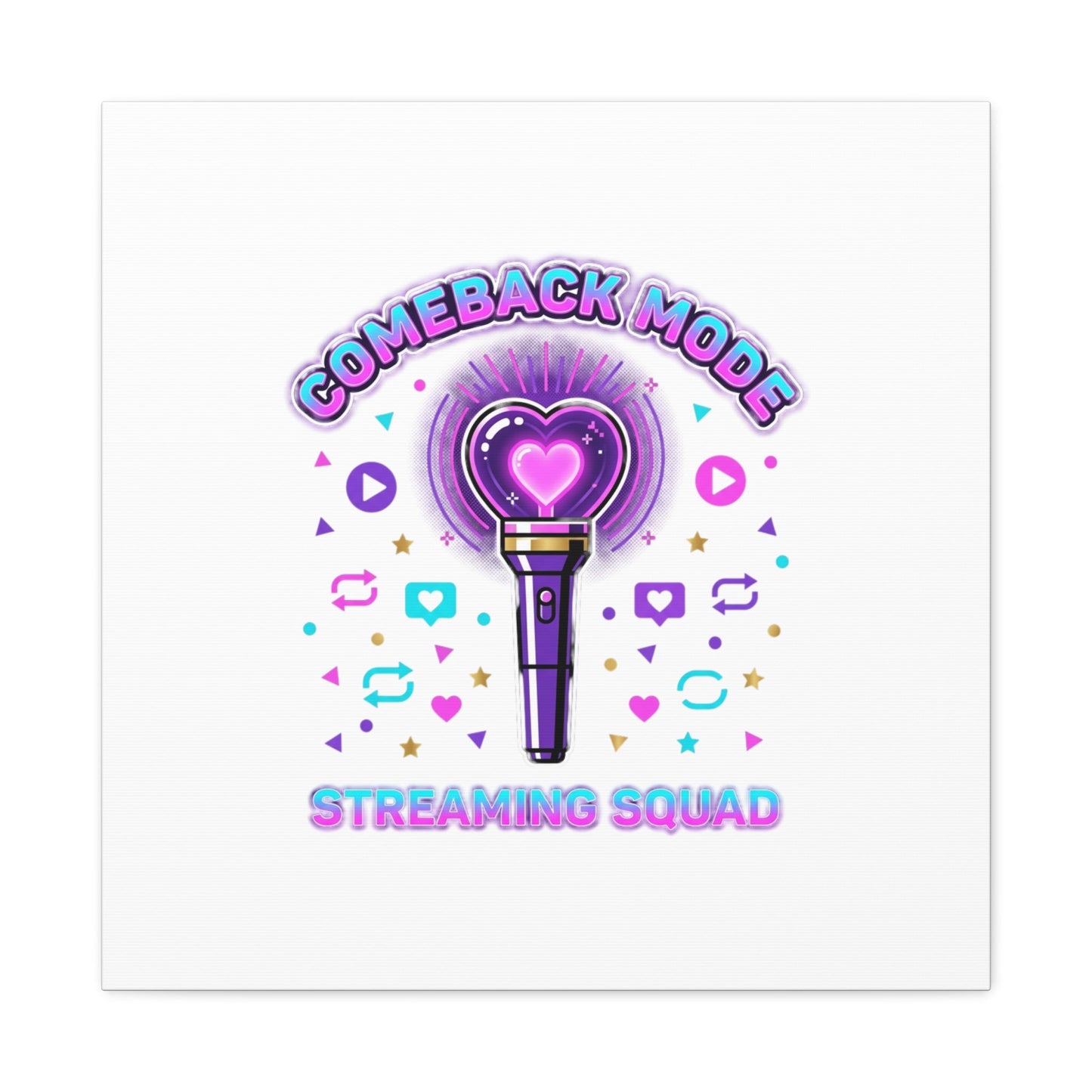 Comeback Mode Lightstick Canvas | K-pop Comeback, Streaming Squad