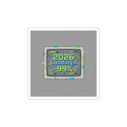 2026 Loading 99% Kiss-Cut Stickers | NYE countdown, retro system UI