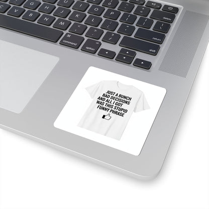Self-Deprecating Quote Sticker | Sarcastic Introvert, Anxiety Humor
