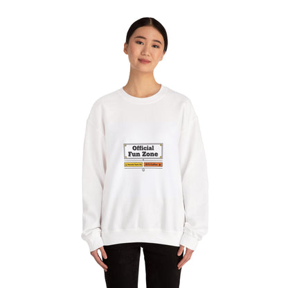 Official Fun Zone Sweatshirt | Office Sign Parody, Workplace Humor