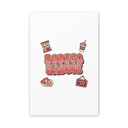 Bodega Baddie Matte Canvas, Stretched | NYC Y2K Corner Store Vibes