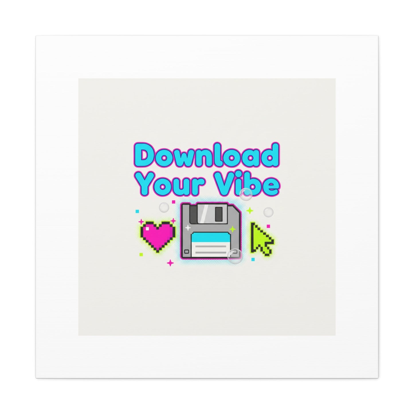 Download Your Vibe Canvas | Y2K Retro Tech, Pixel Floppy Disk Poster