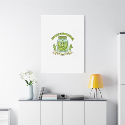 Pickle Everything! Matte Canvas | Brine Design, Pickle Lover Art