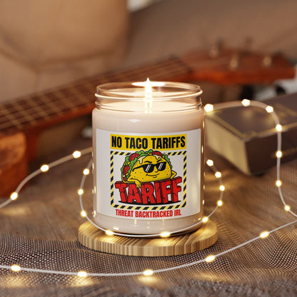 No Taco Tariffs Candle | Scented Soy, Political Taco Pun, Tariff Meme