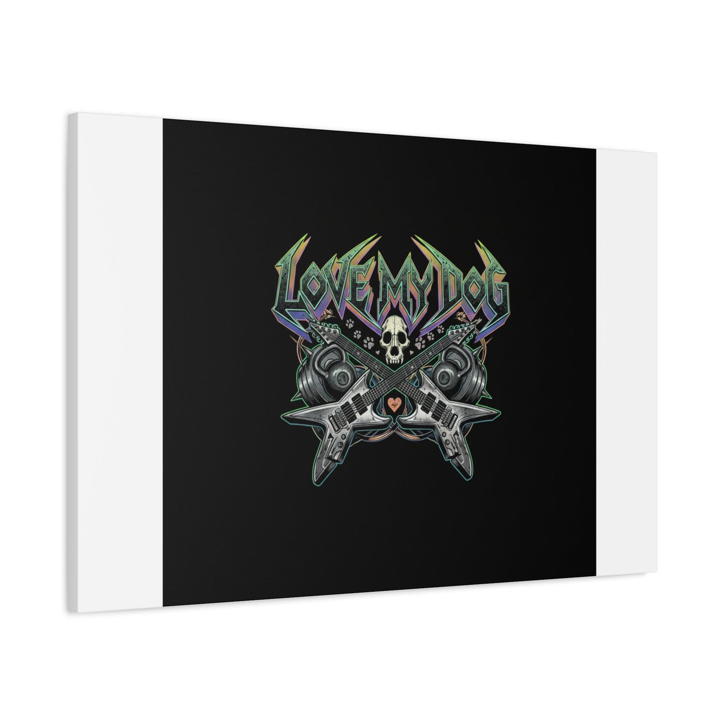 Love My Dog metal font Canvas | gothic wellness quote, edgy self-care merch
