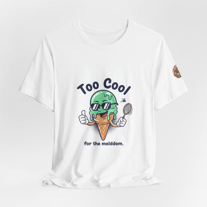 Too Cool Ice Cream Tee – 'Too Cool for the melldom.' Graphic Shirt