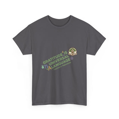 Gratitude Is A Universal Language Tee — Positive Mindfulness Graphic T-Shirt