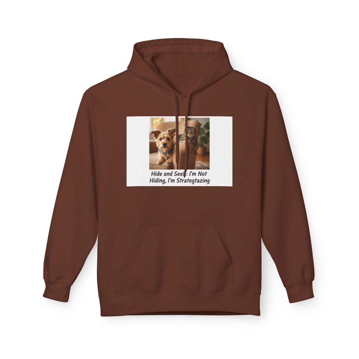 Cute Dog Meme Hoodie — "Hide and Seek; I’m Not Hiding, I’m Strategizing"