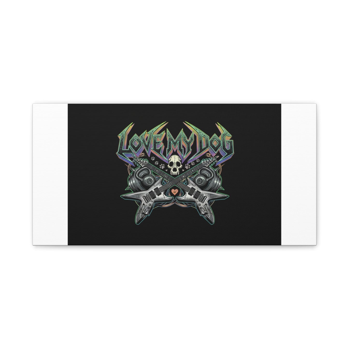Love My Dog metal font Canvas | gothic wellness quote, edgy self-care merch