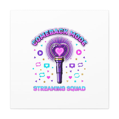 Comeback Mode Lightstick Canvas | K-pop Comeback, Streaming Squad