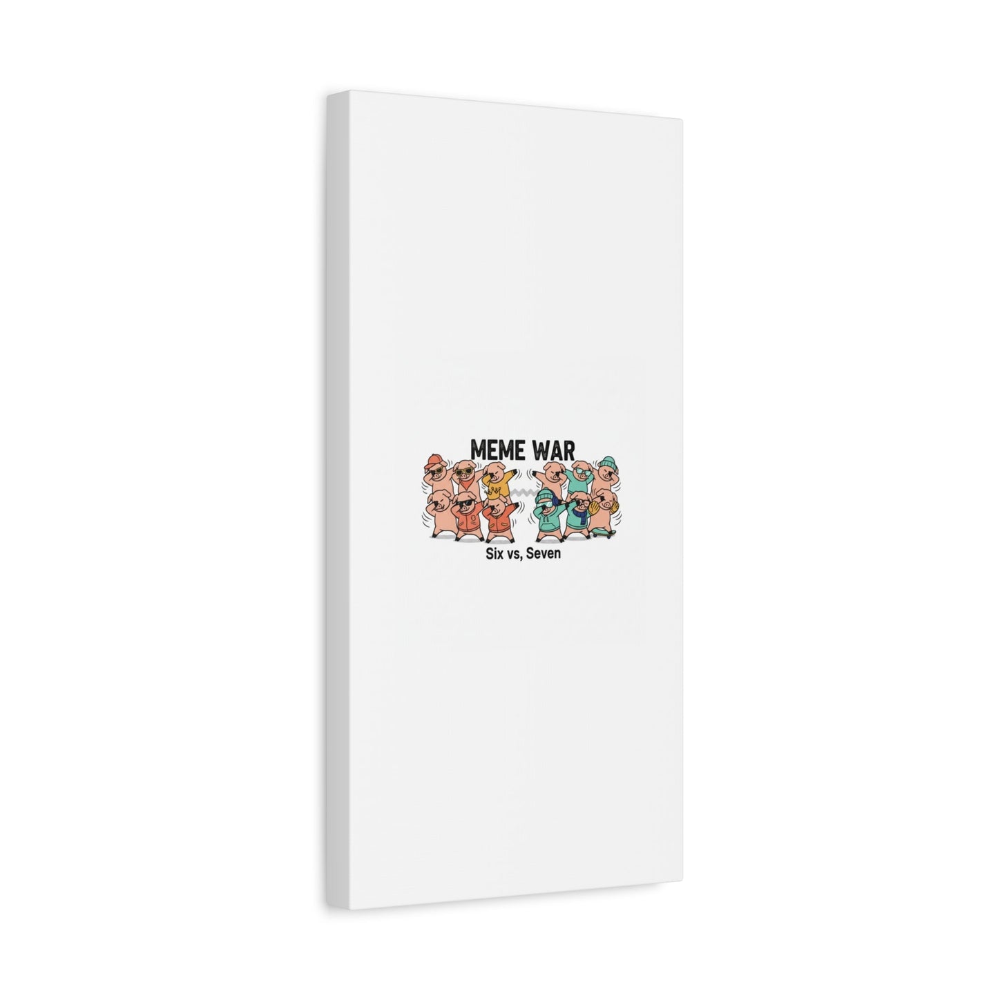 Meme War: Six vs. Seven Canvas Wall Art