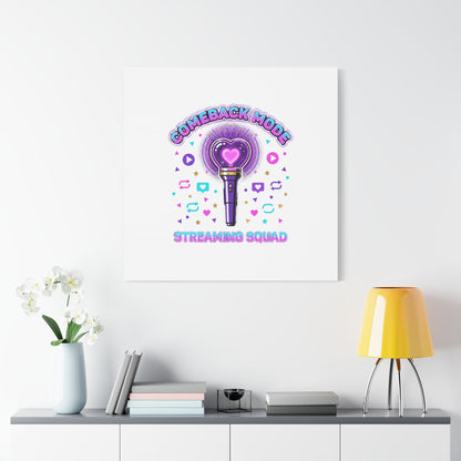 Comeback Mode Lightstick Canvas | K-pop Comeback, Streaming Squad