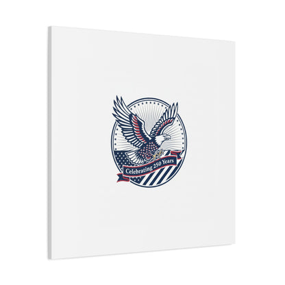 250th Anniversary Eagle Emblem Canvas | Semiquincentennial Americana