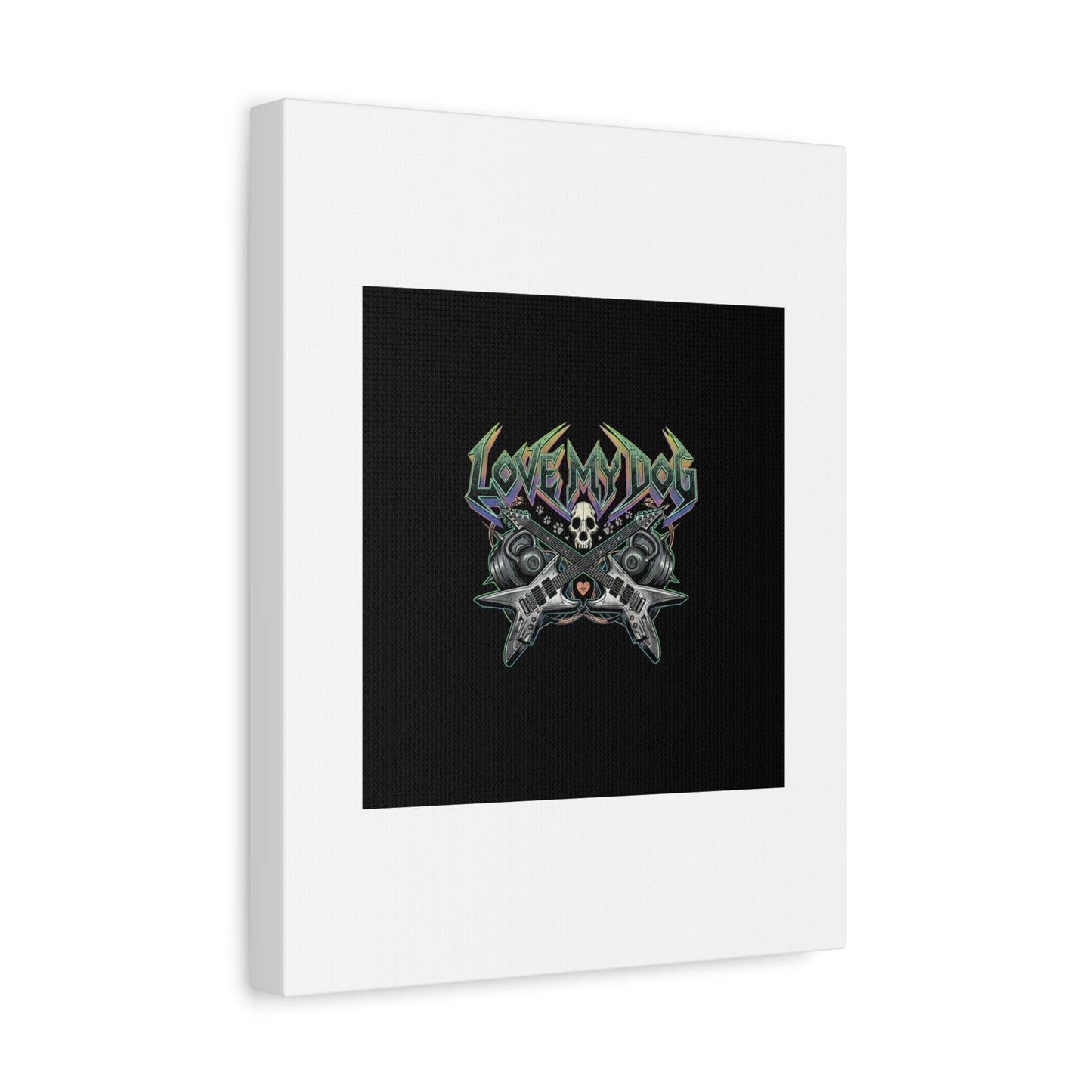 Love My Dog metal font Canvas | gothic wellness quote, edgy self-care merch