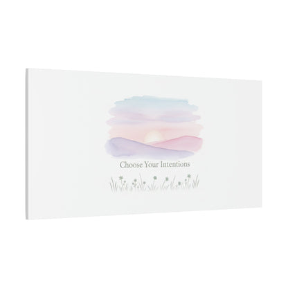 Choose Your Intentions Canvas, soft wellness poster, pastel gradient mindfulness art