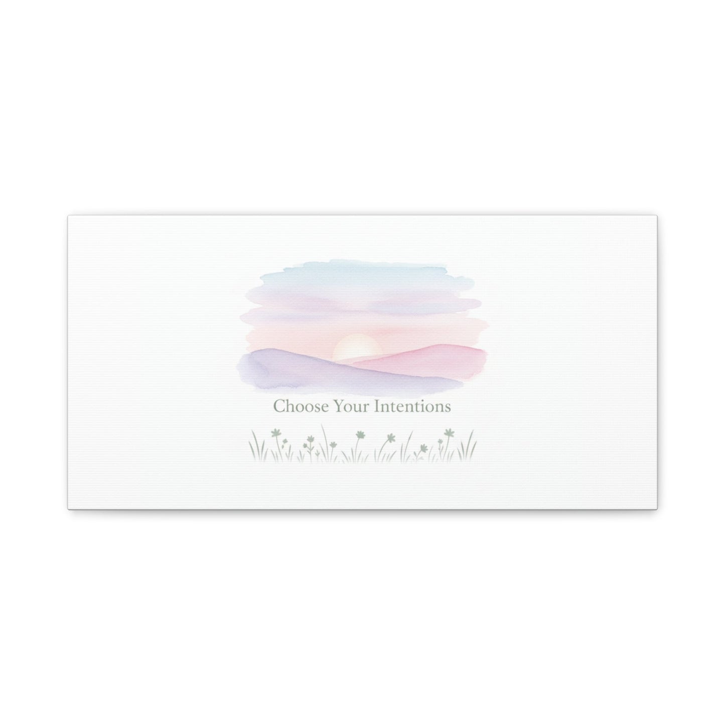 Choose Your Intentions Canvas, soft wellness poster, pastel gradient mindfulness art