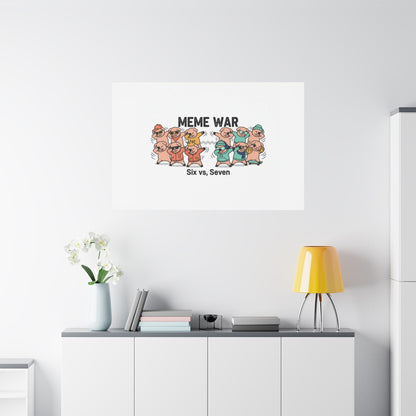 Meme War: Six vs. Seven Canvas Wall Art