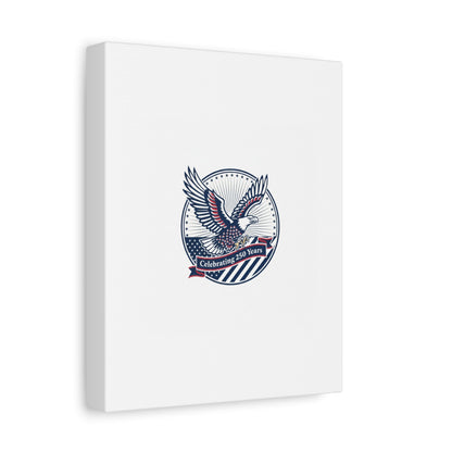 250th Anniversary Eagle Emblem Canvas | Semiquincentennial Americana
