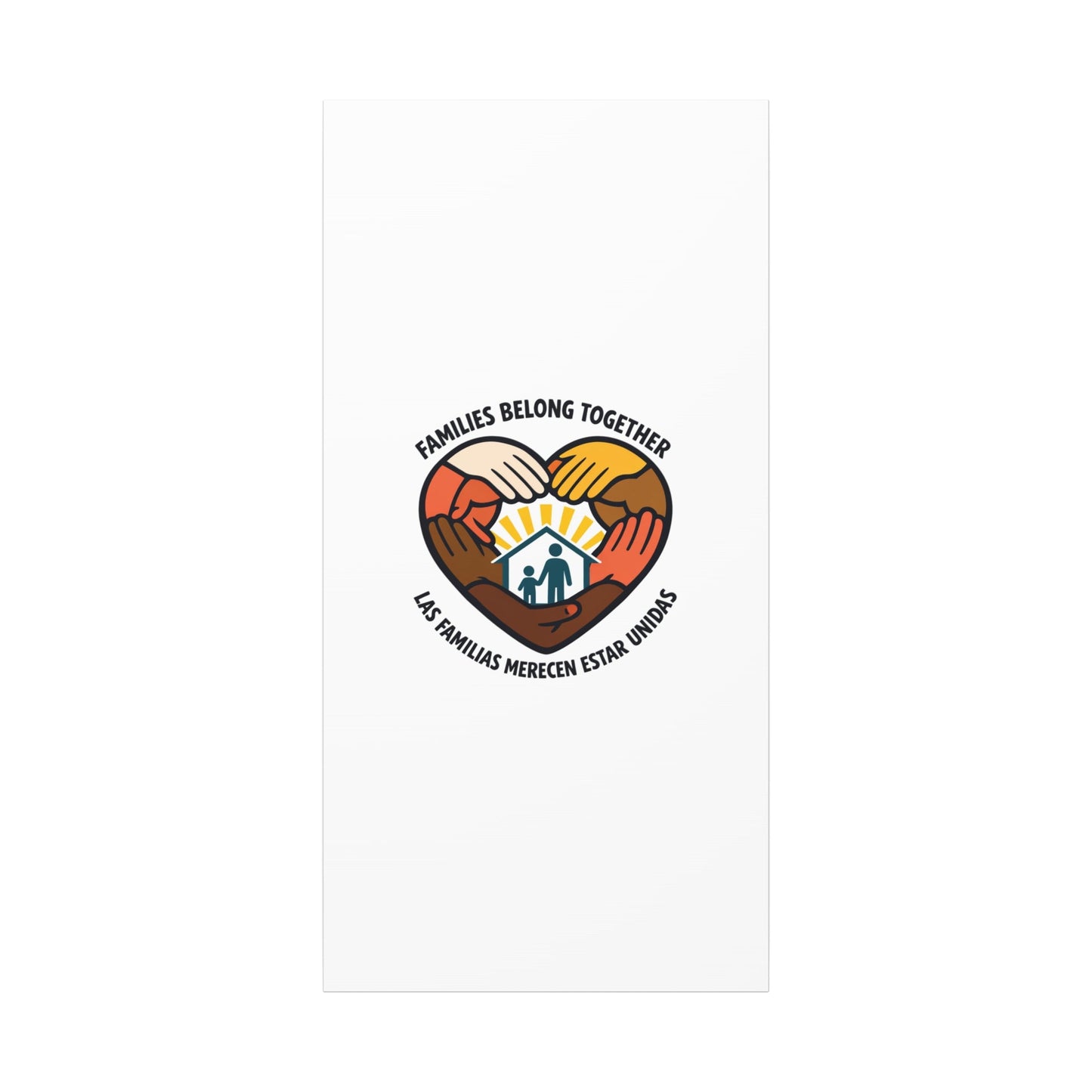 Families Belong Together Canvas, family unity solidarity, bilingual inclusive decor