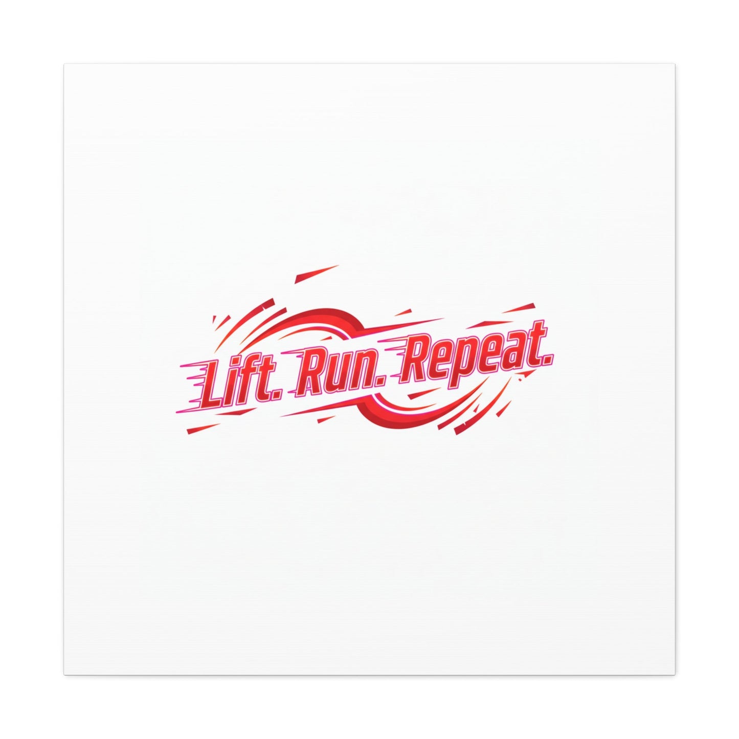 Lift Run Repeat Canvas | Fitness Wall Art, Gym Motivation