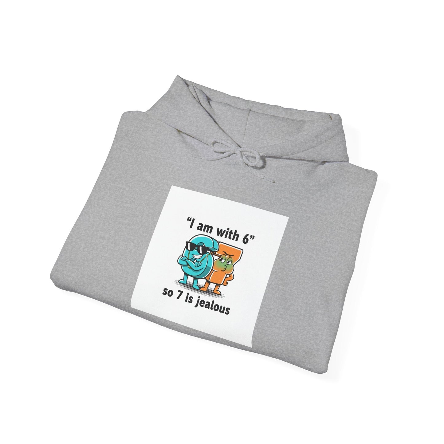 "I Am With 6" Funny Math Joke Hoodie | Meme Graphic Sweatshirt