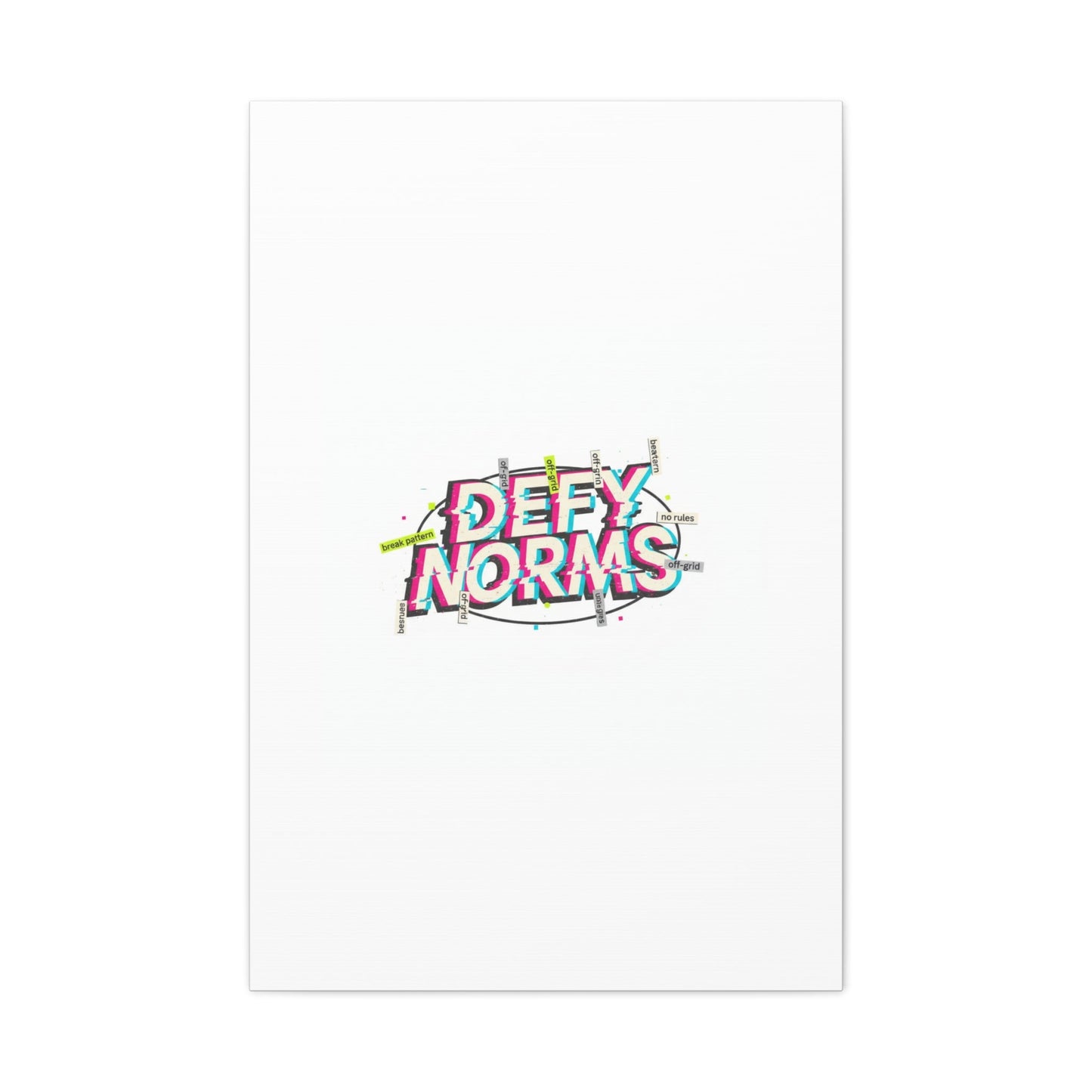 Defy Norms Canvas, Anti-Aesthetic Glitch Typography, Brutalist Poster Style