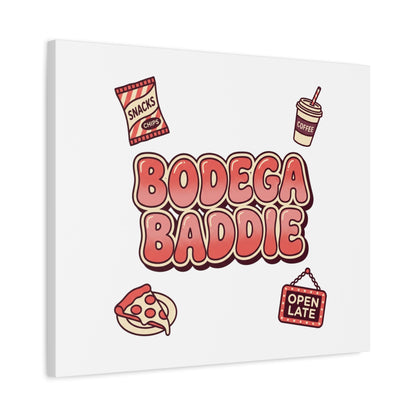 Bodega Baddie Matte Canvas, Stretched | NYC Y2K Corner Store Vibes