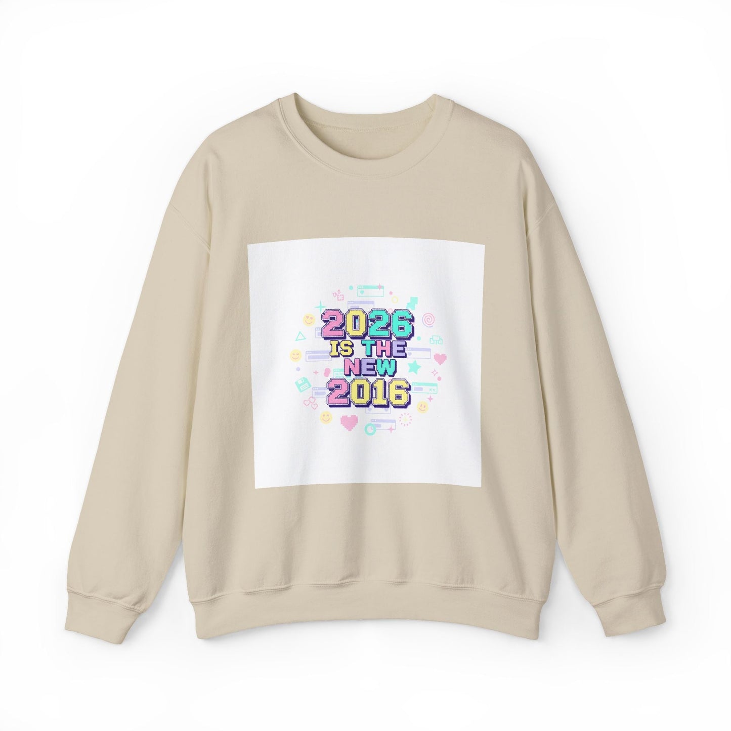 2026 Is The New 2016 Sweatshirt | 2010s Nostalgia, vintage internet aesthetic