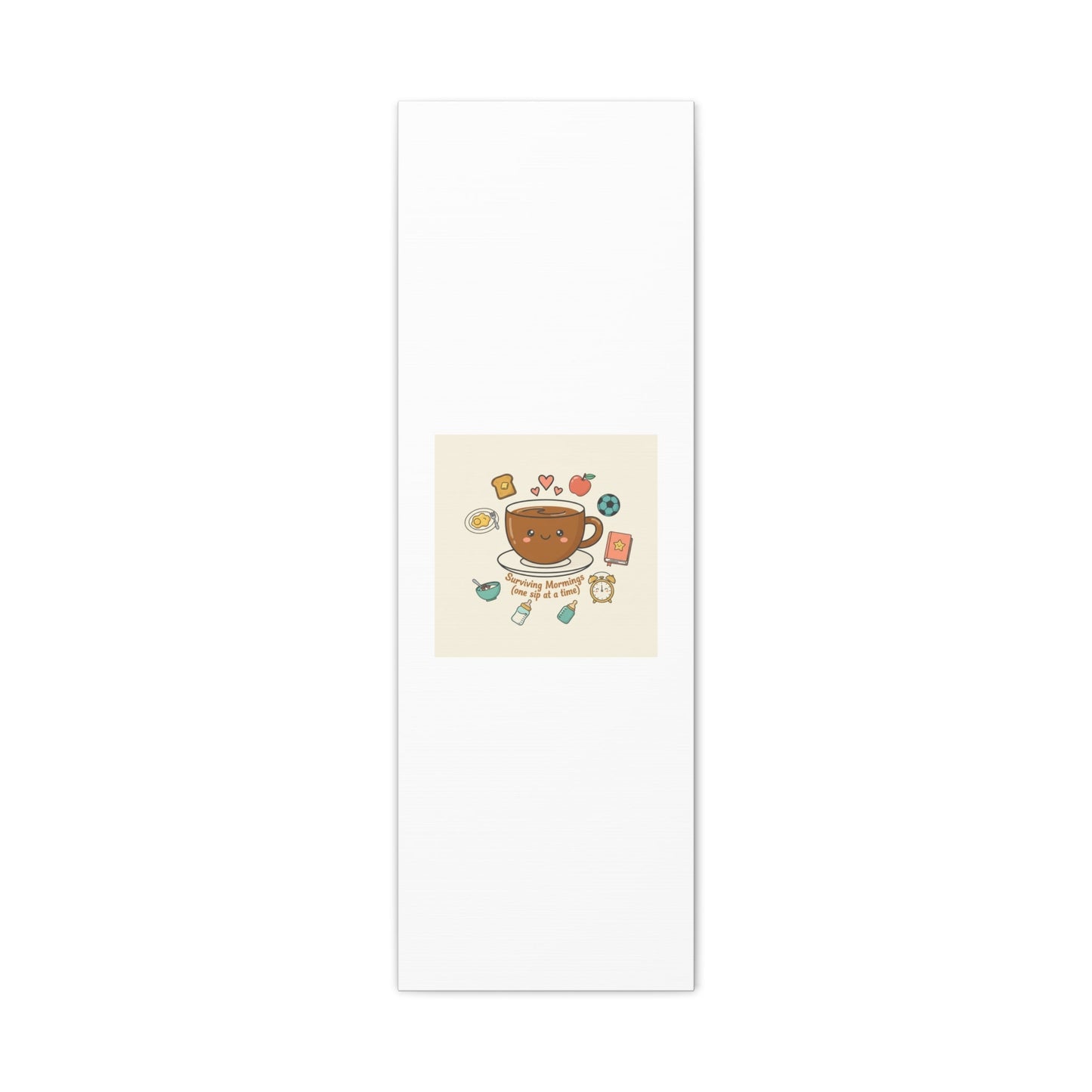 Surviving Mornings (One Sip at a Time) Canvas | Parenting Morning Humor, Coffee & Kids