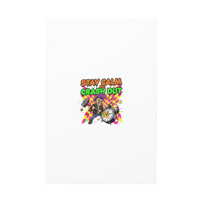 Stay Calm and Crash Out Canvas | neon skate graffiti, meltdown art