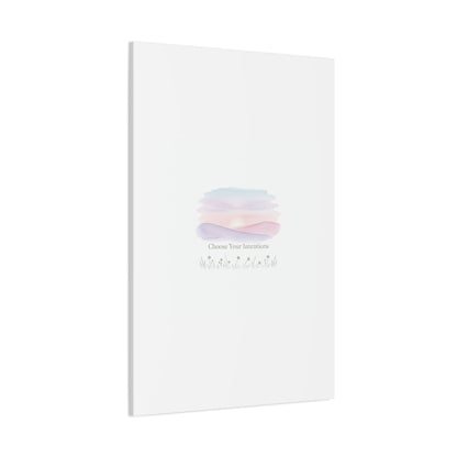 Choose Your Intentions Canvas, soft wellness poster, pastel gradient mindfulness art