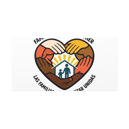 Families Belong Together Canvas, family unity solidarity, bilingual inclusive decor