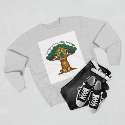 Curage Is a Universal Language Crewneck Sweatshirt — Teistan’s Tree House Back Patch